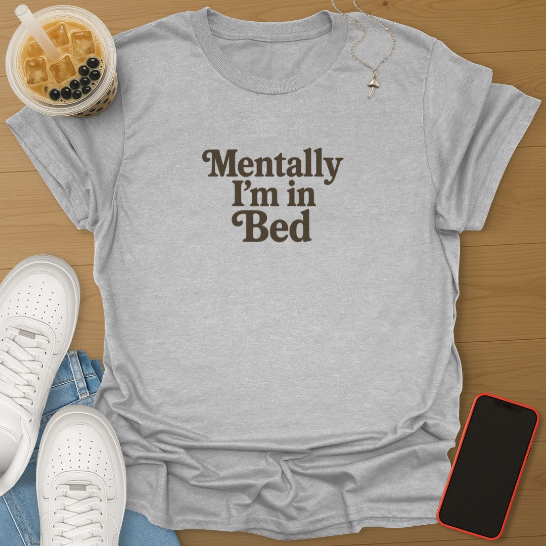 Mentally In Bed