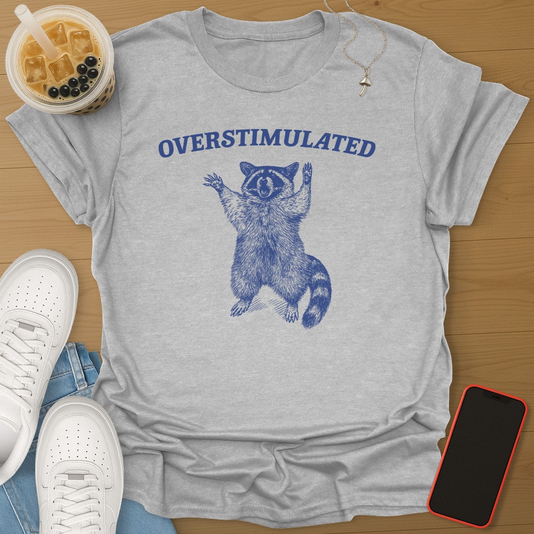 Overstimulated