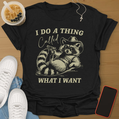 I do a thing