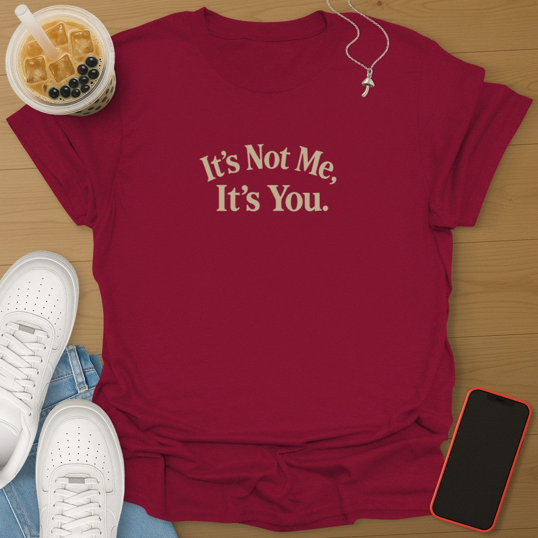 It's Not Me