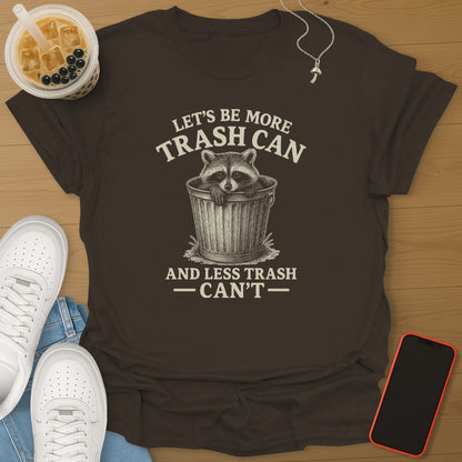 More Trash Can