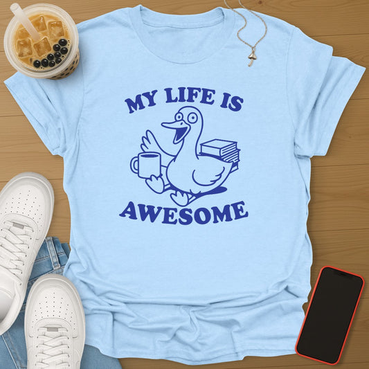 My Life Is Awesome