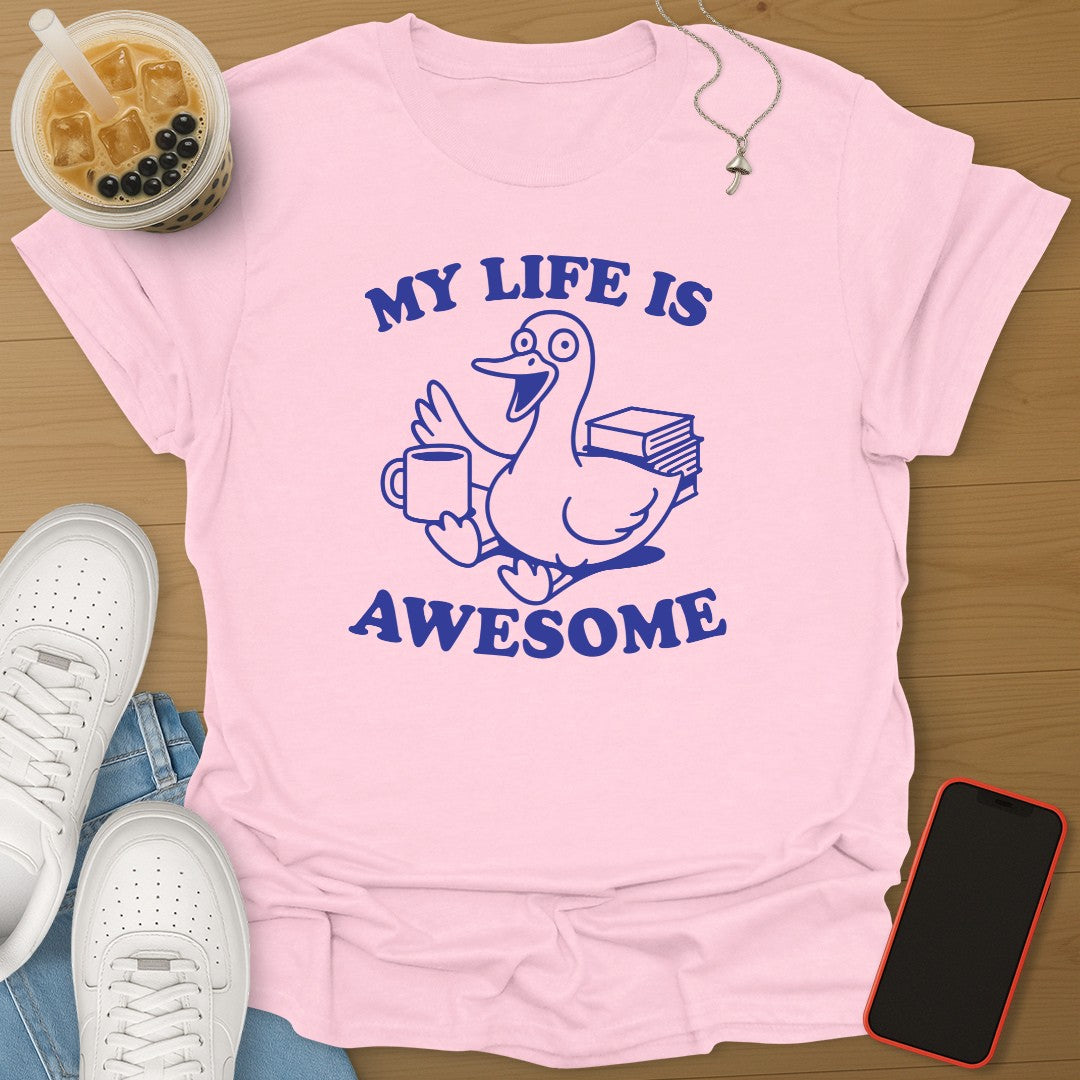 My Life Is Awesome
