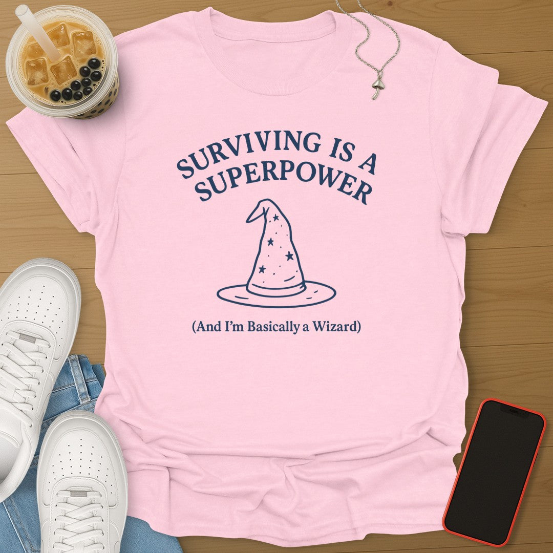 Surviving Is A Superpower