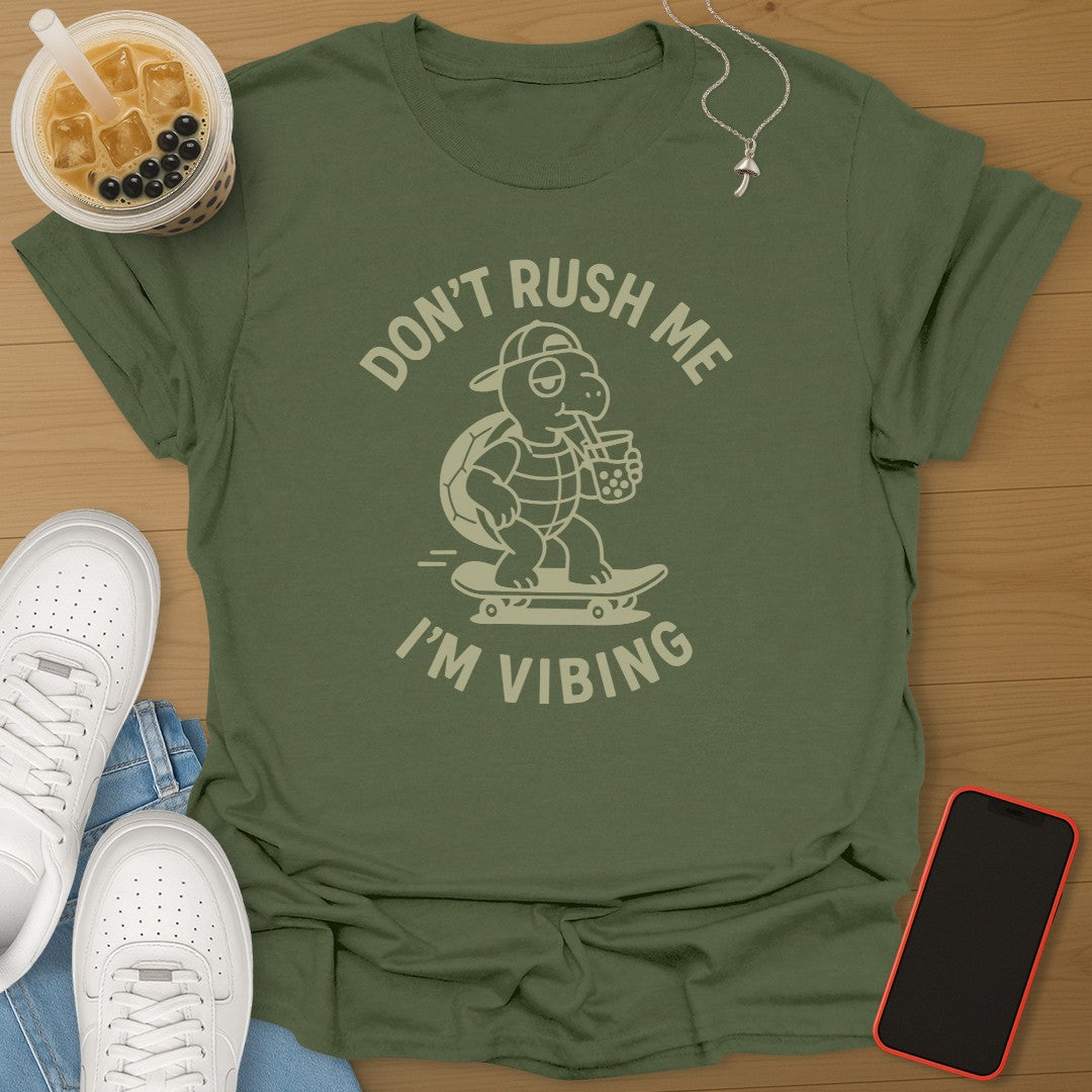 Don't Rush Me