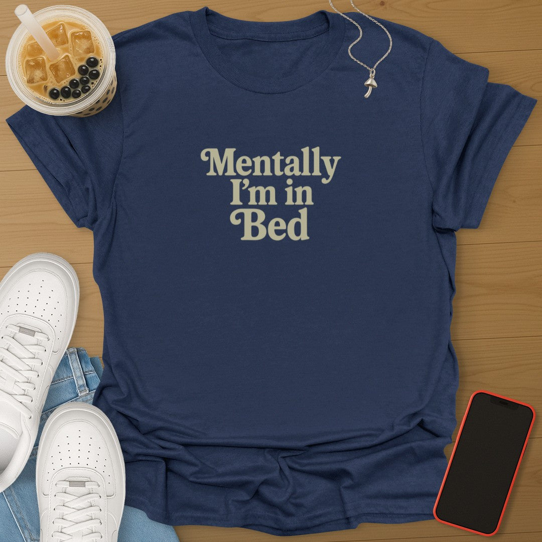 Mentally In Bed