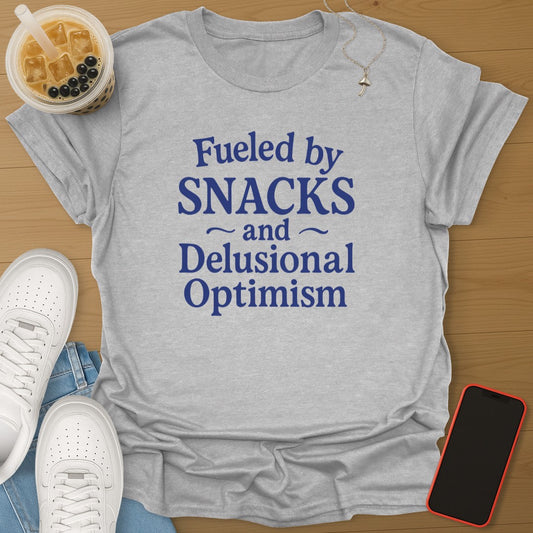 Fueled by Snacks and Delusional Optimism