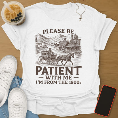 I'm From the 1900s
