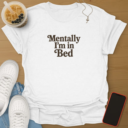 Mentally In Bed